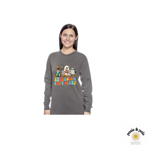 Inclusion Isn't Scary Adult Long Sleeve Shirt