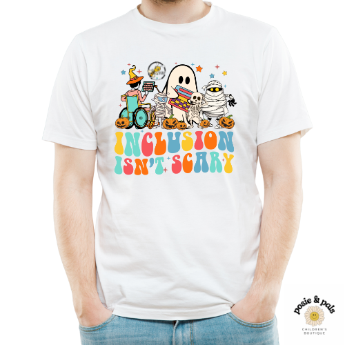 Inclusion Isn't Scary Adult T-Shirt
