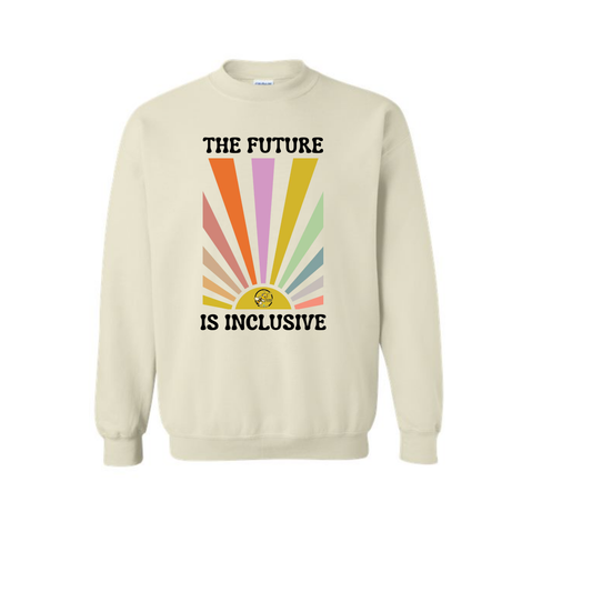 The Future is Inclusive Adult Sweatshirt