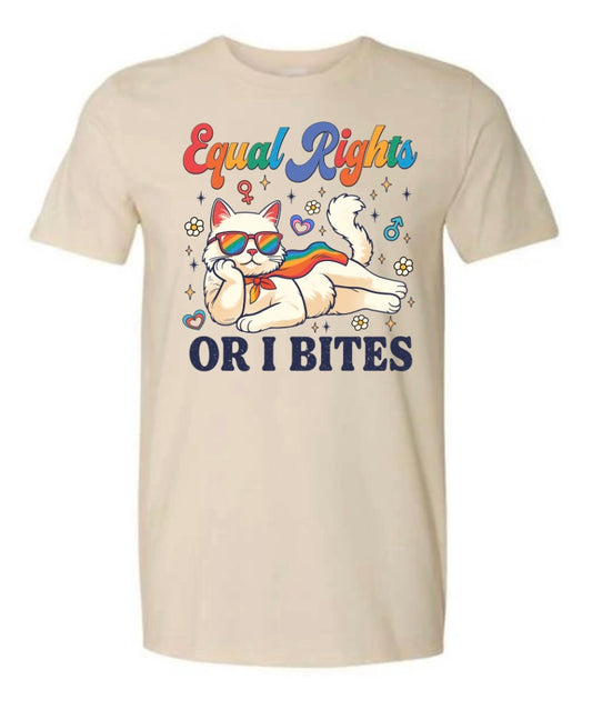 Equal Rights or I Bites T-Shirt